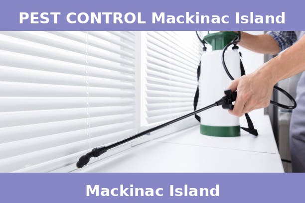 PEST CONTROL Mackinac Island